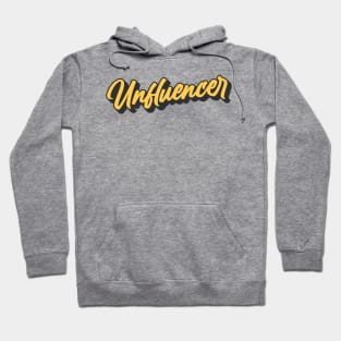 UNFLUENCER Hoodie